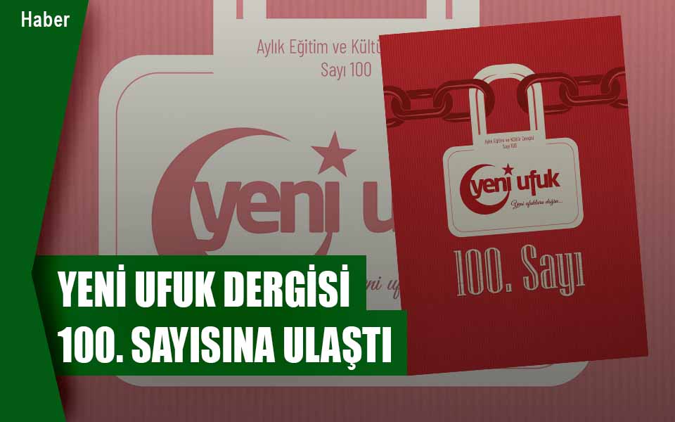 686486yeni ufuk dergisi 100. sayı düşük kalite.jpg